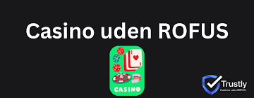 Online Casino Uden ROFUS Velkomstbonus Spil Uden Grænser